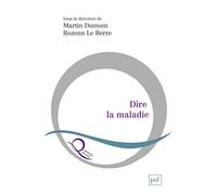 Dire la maladie