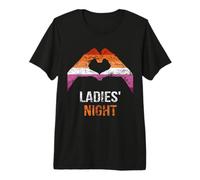 Dire Lesbienne drôle Nuit des Dames T-Shirt Haut de Gamme