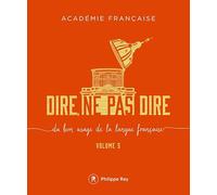 Dire, ne pas dire - volume 5 (5)