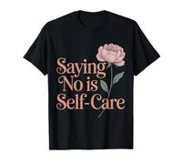 Dire non est auto-soin esthétique santé mentale pivoine florale T-Shirt