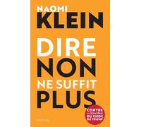 Dire Non Ne Suffit Plus - Contre La Stratégie Du Choc Trump