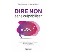 Dire Non Sans Culpabiliser