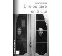 Dire ou taire en Sicile