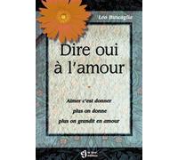 Dire oui à l'amour