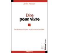 Dire Pour Vivre