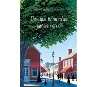 Dire que tu ne m'as jamais rien dit - Marina Bellan-Lebreton - Hello - broché - Roman