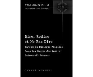 Dire, Redire Et Ne Pas Dire
