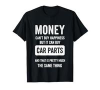 Dire Sarcastique Argent Acheter Bonheur mais pièces T-Shirt