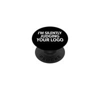 Dire Sarcastique en Silence Juger Votre Logo PopSockets PopGrip Adhésif