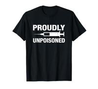 Dire Sarcastique fièrement Non empoisonné T-Shirt