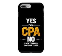 Dire Sarcastique : « Le CPA ne Veut Pas Vos impôts » Coque pour iPhone 7 Plus/8 Plus