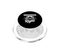 Dire Sarcastique Non diagnostiqué mais Quelque Chose de Bien PopSockets PopGrip pour MagSafe