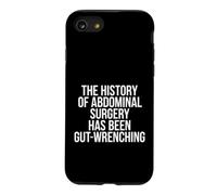 Dire Sarcastique Que l'histoire de la Chirurgie Abdominale a été intestinale Coque pour iPhone SE (2020) / 7/8