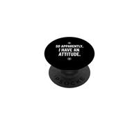 Dire Sarcastique si apparemment Avoir de l'attitude PopSockets PopGrip Adhésif