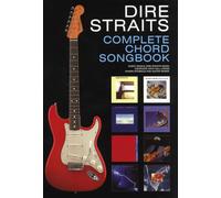 Dire Straits – Complete Chord Songbook – Partitions pour paroles et accords