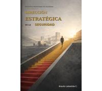 Direccion estrategica de la Seguridad