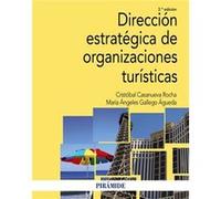 Direccion Estrategica De Organizaciones Turisticas - [Livre en VO] Casanueva Rocha, Cristóbal, Gallego, María Ángeles (Auteur)