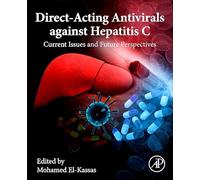 Direct-acting Antivirals Against Hepatitis C: Current Issues and Future Perspectives
