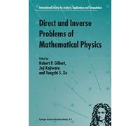 Direct And Inverse Problems Of Mathematical Physics