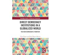 Direct Democracy Institutions in a Globalized World