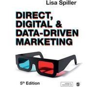 Direct Digital DataDriven Marketing by Lisa Spiller Lisa Spiller (Auteur)