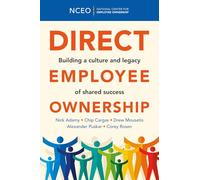 Direct Employee Ownership: Building a culture and legacy of shared success