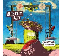 Direct Hit - Crown Of Nothing [Compact Discs]