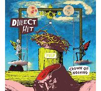 Direct Hit! - Crown of Nothing [Import]