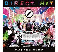 Direct Hit - Wasted Mind [Import]