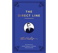 Direct Line: An Official Nightingale Conant Publication