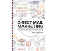 Direct Mail Marketing by Greene & Joel N & PhD Greene Joel N PhD (Auteur)