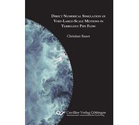 Direct Numerical Simulation Of Very-Large-Scale Motions In Turbulent Pipe Flow