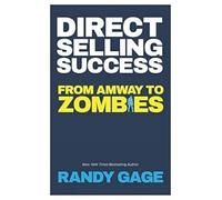 Direct Selling Success :: From Amway to Zombies