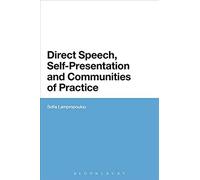 Direct Speech, Self-Presentation And Communities Of Practice