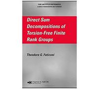 Direct Sum Decompositions Of Torsion-Free Finite Rank Groups