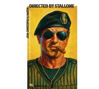 Directed by Sylvester Stallone - Jean-Christophe HJ Martin - Lett Motif - broché - Essai