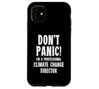 Directeur du changement climatique Coque pour iPhone 11