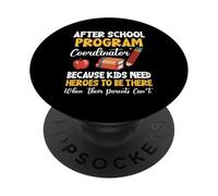 Directeur du programme après l'école Need Heroes After School PopSockets PopGrip Adhésif