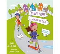 Direction l'amour de Dieu Le but de Dieu pour le mariage - Sam Allberry - Blf Europe - broché - Document jeunesse