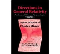 Directions in General Relativity International Symposium on General Relat, C.V. Vishveshwara, Charles W. Misner, J. Michael Sproule, M. P. Ryan, Michael P. Ryan (Auteur)