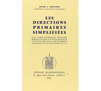 Directions primaires simplifiées (Les)- Textes et Tables