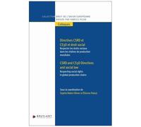 Directives Csrd Et Cs3d Et Droit Social - Respecter Les Droits Sociaux Dans Les Chaînes De Production Mondiales