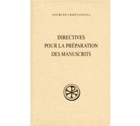 Directives pour la préparation des manuscrits Collectif (Auteur)