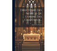 Directoire Des Novices De L'ordre Des Chartreux...
