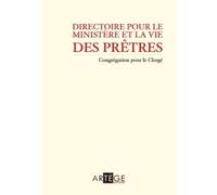 Directoire pour le ministère et la vie des prêtres Nouvelle édition - Congrégation pour le clergé - Artege - broché - Livre