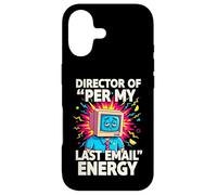 Director of per My Last Email Energy Funny Office Meme Coque pour iPhone 17