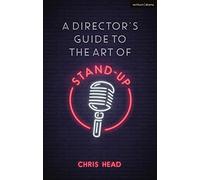Director’s Guide to the Art of Stand-up, A