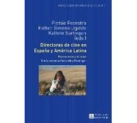Directoras De Cine En España Y América Latina