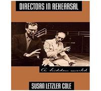 Directors In Rehearsal