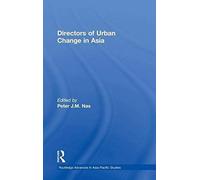 Directors Of Urban Change In Asia